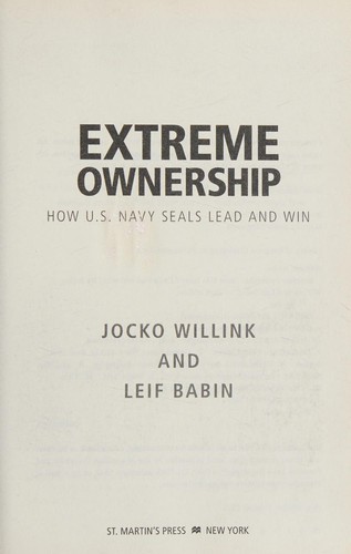 Extreme Ownership — Jocko Willink